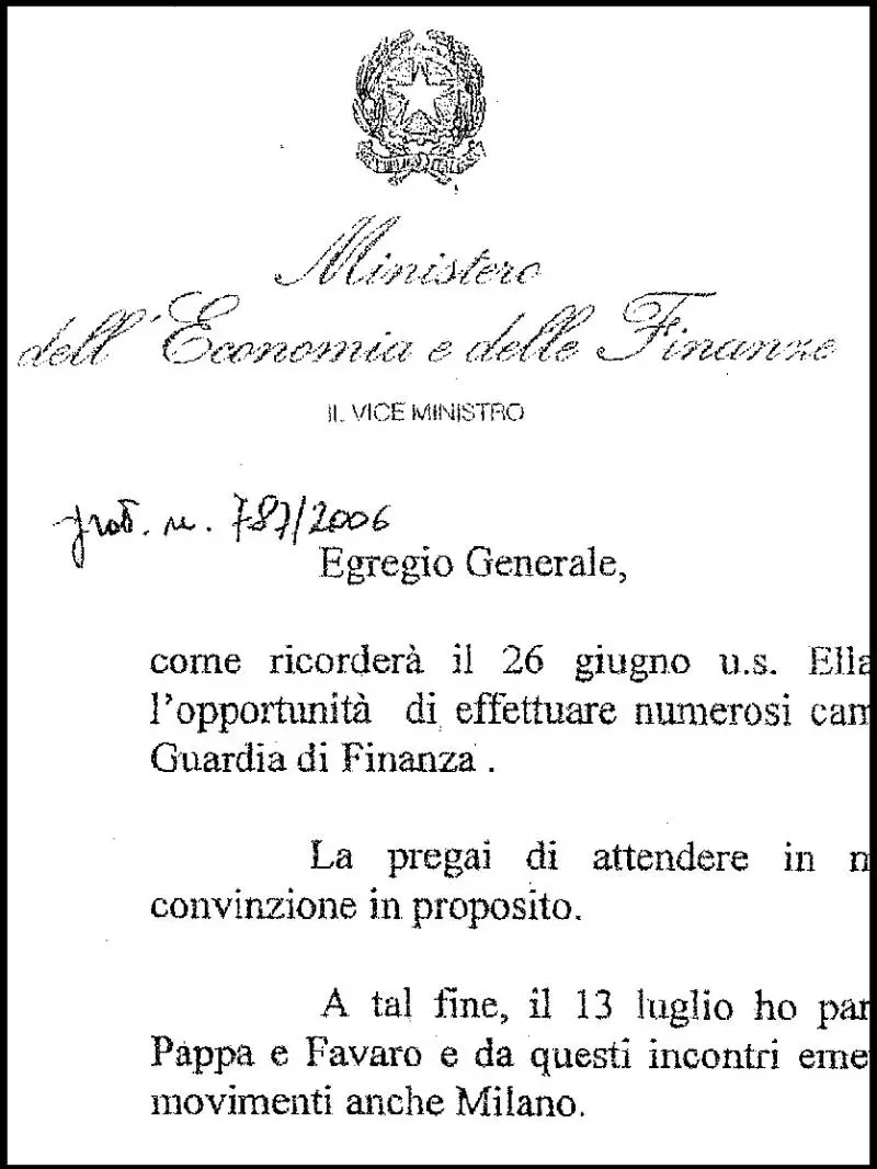 24 Luglio 2006 - Le pressioni del viceministro continuano