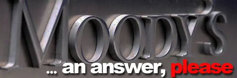 ENGLISH VERSION / Some questions to Moody's
