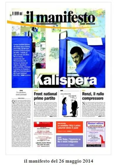 Per il Manifesto c'è solo la Grecia