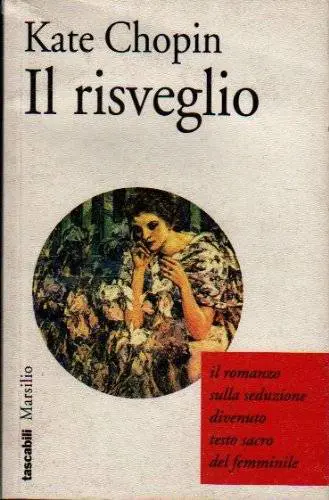 Il Risveglio di Kate Chopin (fine '800)