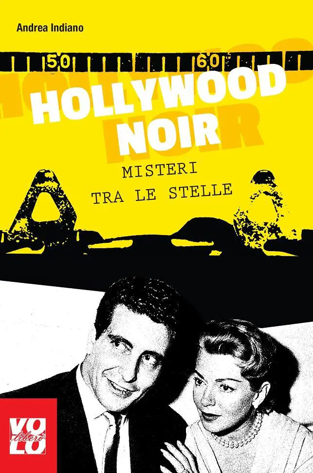 C'è del marcio a Hollywood: ecco i misteri del cinema