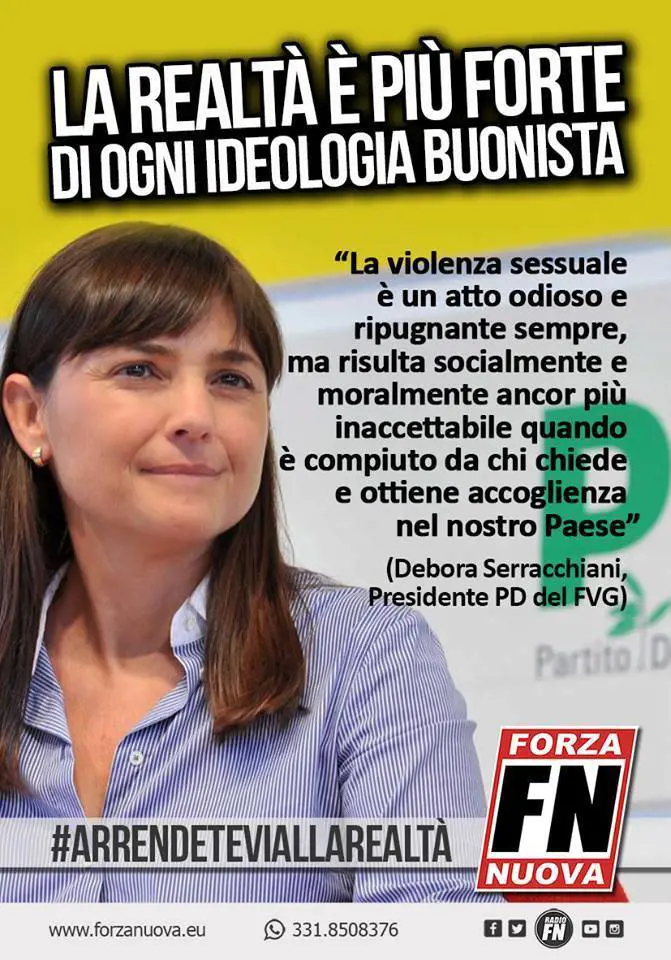 Forza Nuova: "La Serracchiani prenda la nostra tessera onoraria"