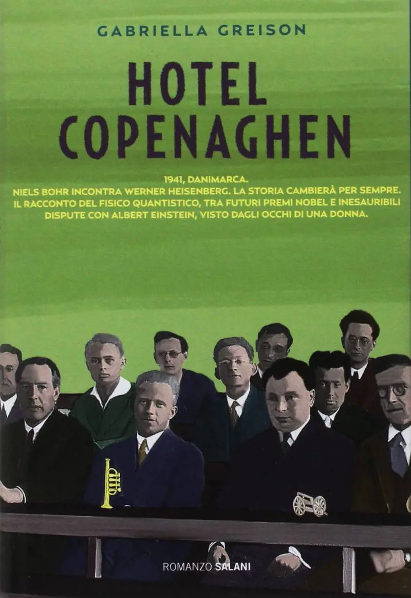 La "guerra" dei fisici all'hotel Copenaghen