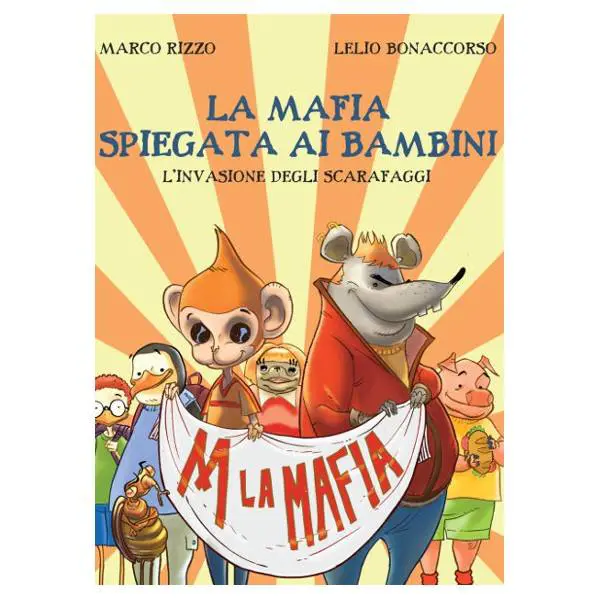 La guerra alla mafia raccontata ai bambini con gli eroi a fumetti