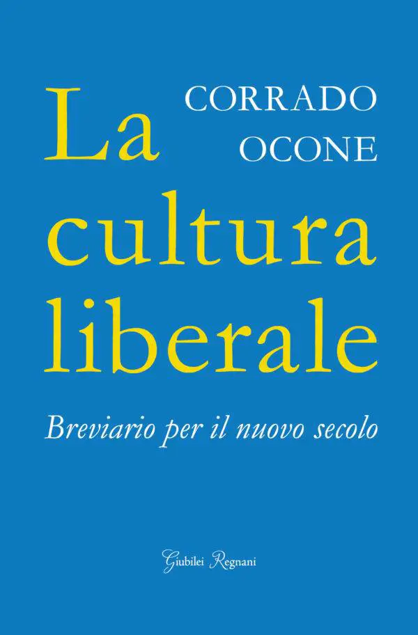 Un compendio di cultura davvero liberale