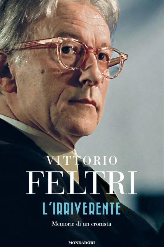 La scrittura, i giornali, il garantismo e i gatti. Vita, battaglie e ricordi dell'"Irriverente" Feltri