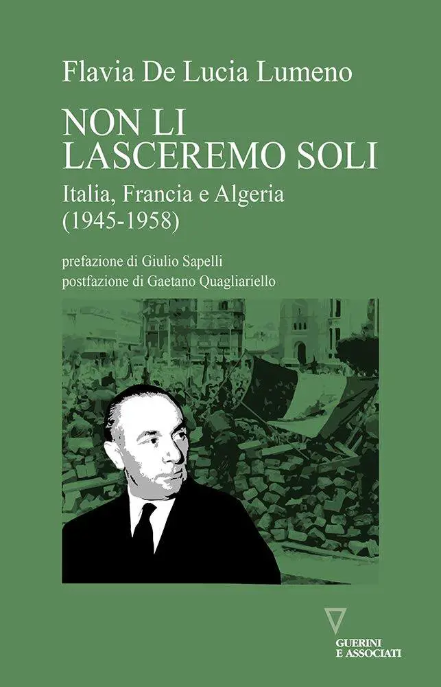 La "terza via" dell'Italia nella guerra d'Algeria