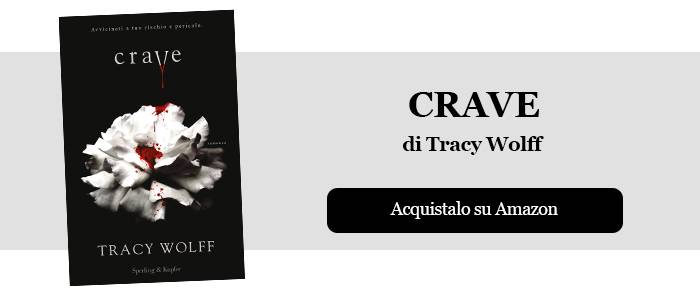 Crave - di Tracy Wolff