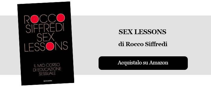 Sex Lessons di Rocco Siffredi