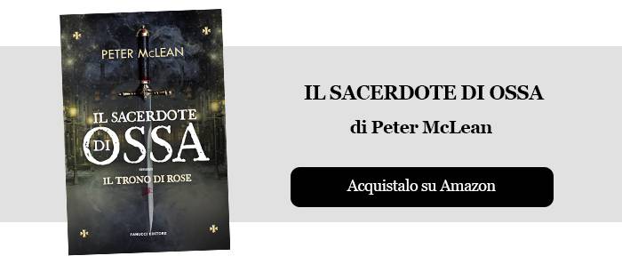 Il Sacerdote di Ossa di Peter McLean