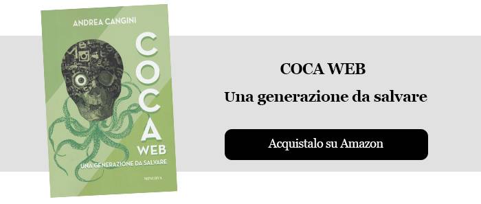 Coca web, una generazione da salvare
