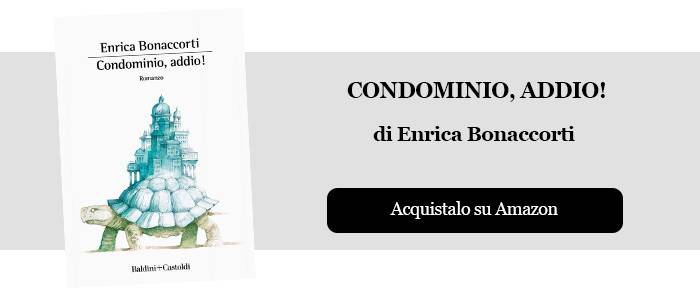 Il condominio - Enrica Bonaccorti