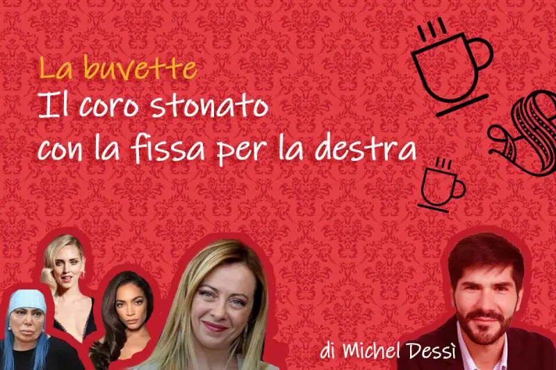 Il coro stonato con la fissa per la destra 