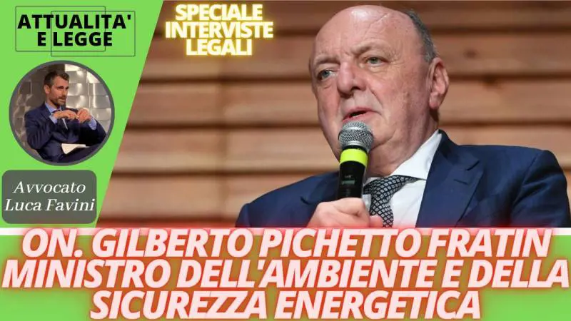 Clima, inquinamento e sostenibilità ambientale: intervista al ministro Pichetto Fratin