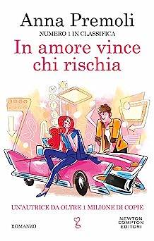 in amore vince chi rischia