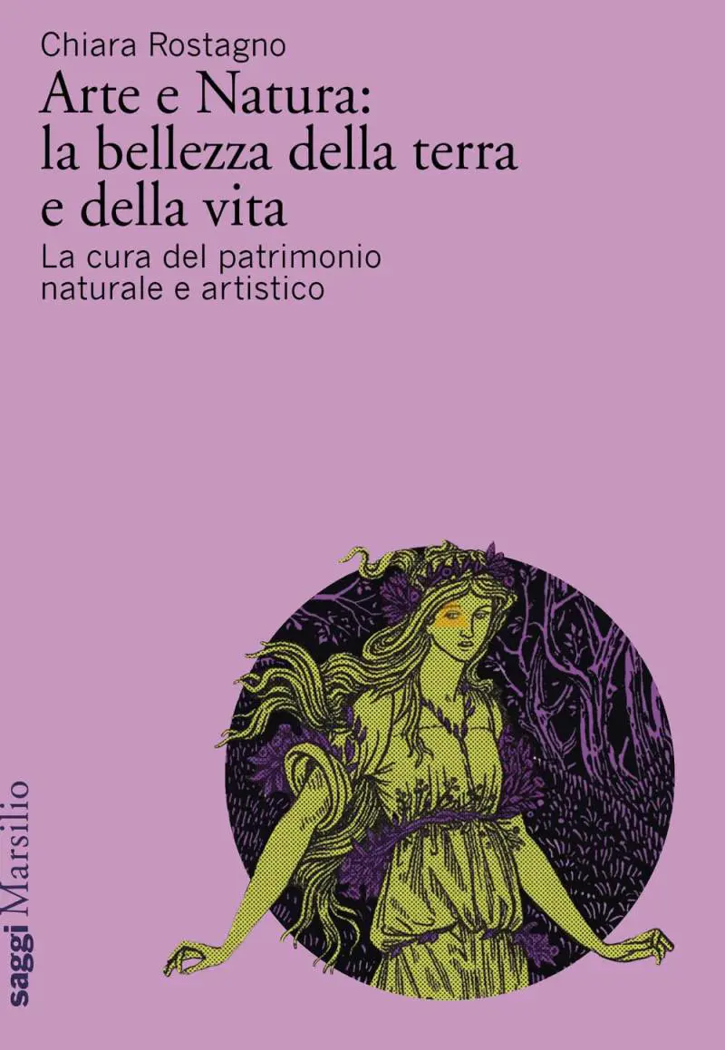 Se vuoi salvare la Natura, conserva l'Arte. E viceversa