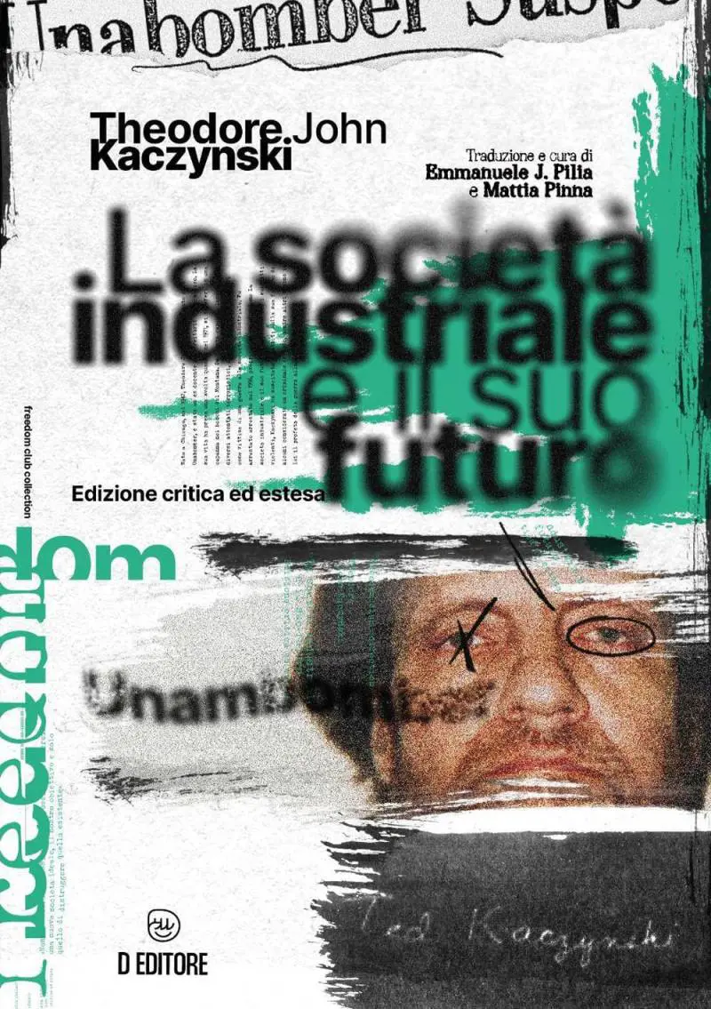 Viva Unabomber. Le "cospirazioni" contro gli Usa non muoiono mai