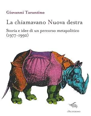 La vecchia "Nuova destra" era quasi una sinistra