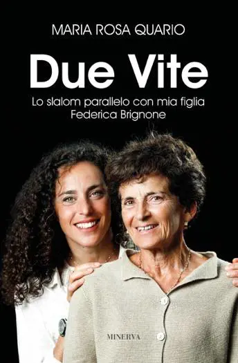 "Ninna" e Fede: in un libro carriere e personalità forti cresciute sulle piste di sci e nella vita