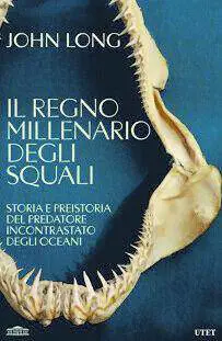 "Gli squali svelano le nostre origini e ci insegnano a sopravvivere"