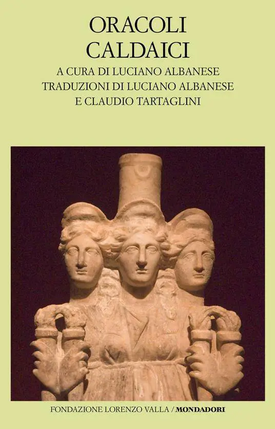 Quando gli Oracoli Caldei chiedevano agli dèi di parlare del cosmo e del destino dell'Uomo