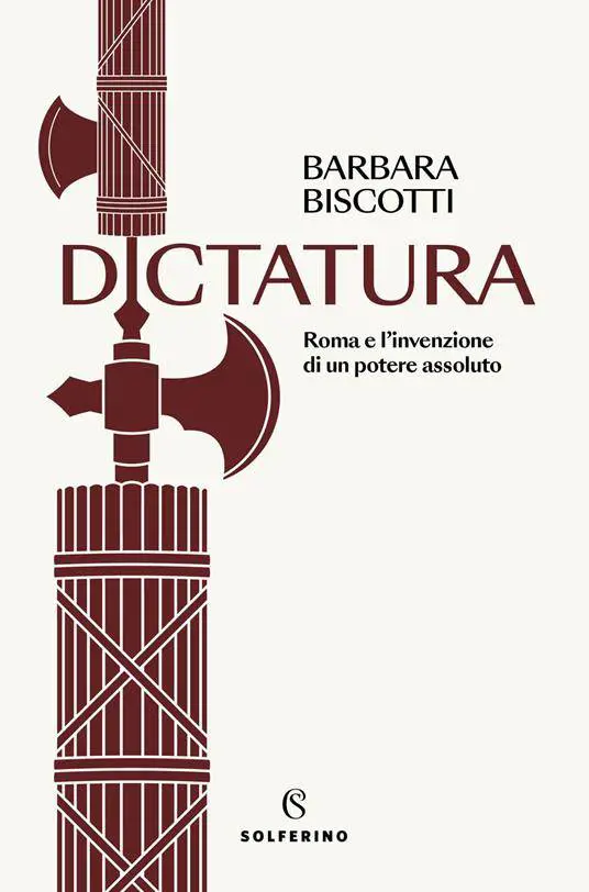 "Dictatura", un viaggio alle origini dei pieni poteri