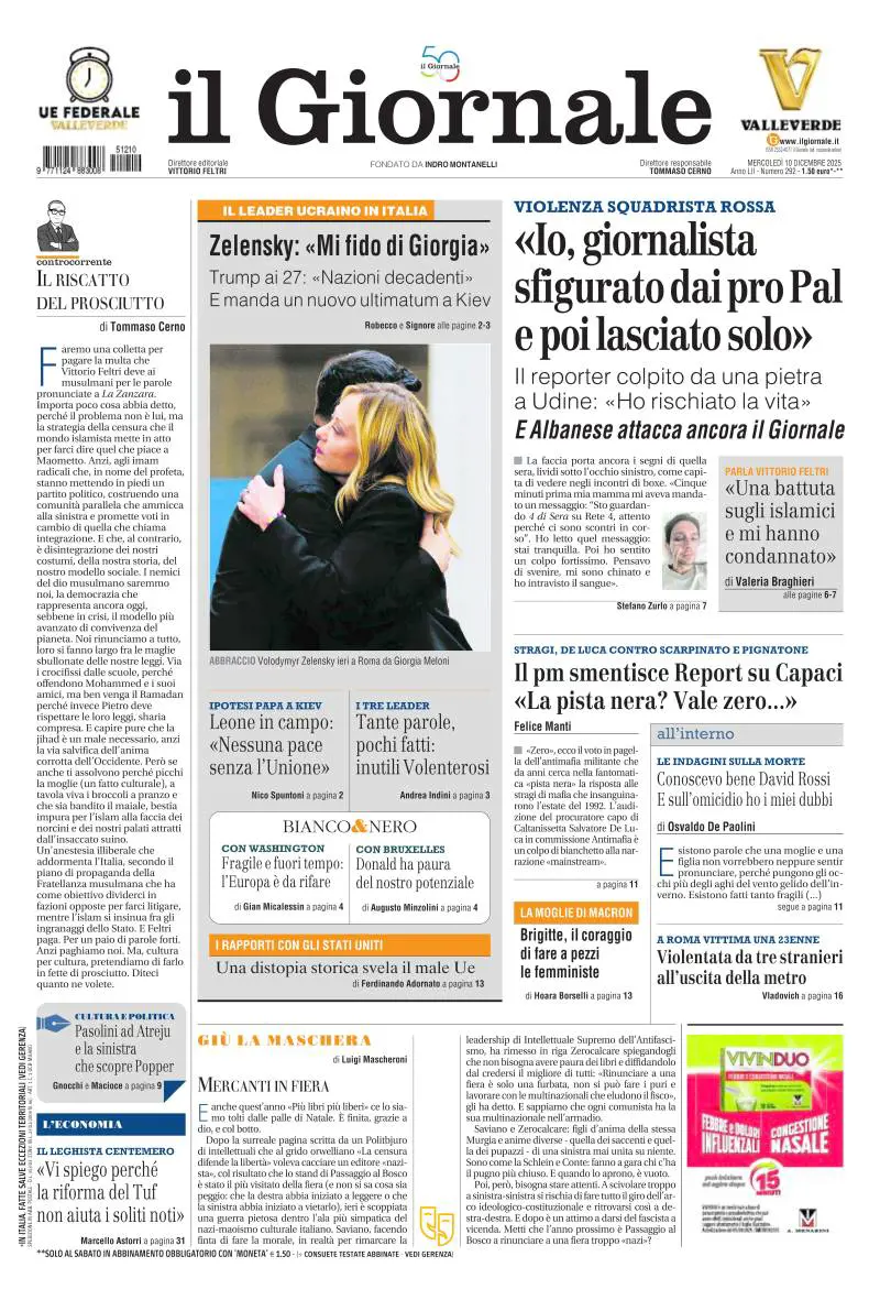 La prima pagina del Giornale: dall'incontro Meloni-Zelensky al giornalista pestato dai pro Pal