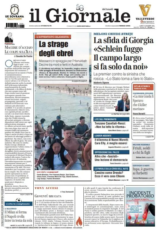 La prima pagina del Giornale: dalla strage di ebrei alla sfida di Meloni, dall'Ilva a Nanni Moretti