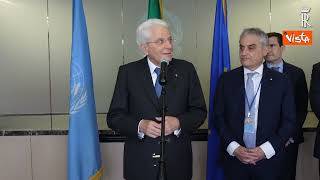 Mattarella: "L'Italia è fermamente al sostengo del multilateralismo"