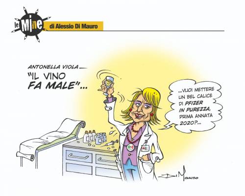 "Il vino fa male, è meglio un Pfizer in purezza!"