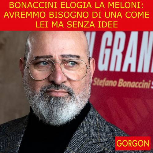 La satira del giorno. Gli elogi di Bonaccini alla Meloni