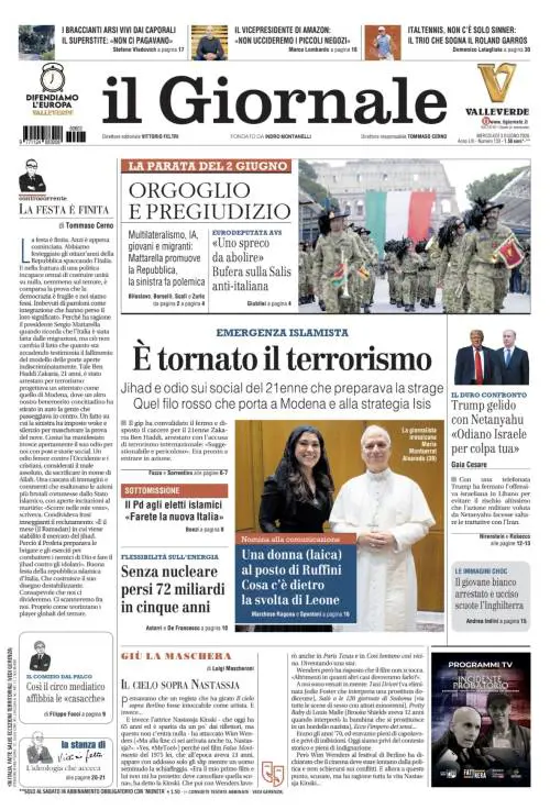 La prima pagina del Giornale: Parata del 2 giugno: Salis vuole abolirla, emergenza terrorismo, lo scontro Trump-Netanyahu