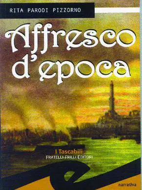 Leterno romanticismo di un «Affresco depoca»