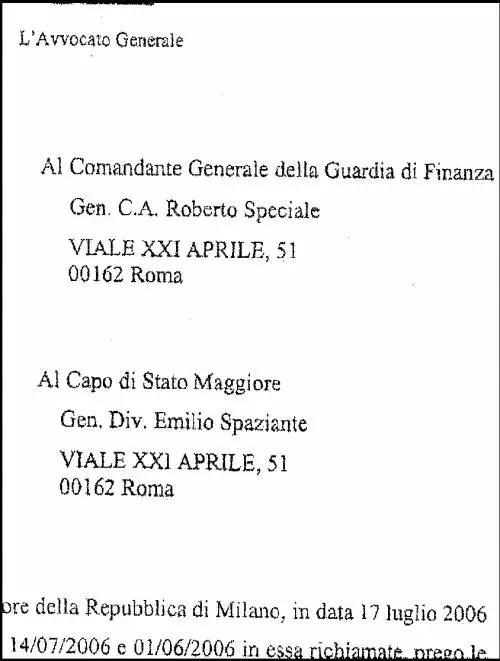 17 Luglio 2006 - Il magistrato "chiama" i generali