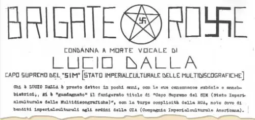 Anche Dalla, Venditti e Bennato nel mirino delle Brigate "rozze"