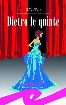 Erotismo, amore e mistero stanno «Dietro le quinte»