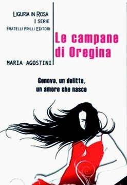 Giallo ad Oregina in una storia di amore e morte