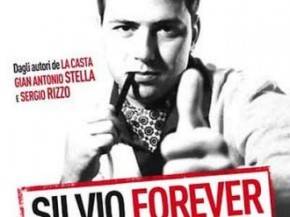 Se Silvio è "forever", la noia dura un'ora e mezzo