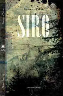 "Siro", quando il destino ha più fantasia di te