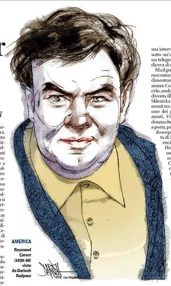 Tutta la verità su Raymond Carver 
Bugia per bugia