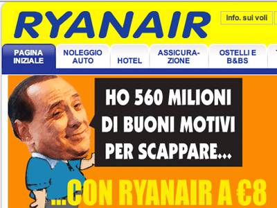 L'ossessione della Ryanair: sfottere Berlusconi