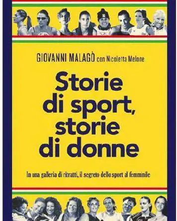 Storie di sport e di donne Campionesse anche di vita