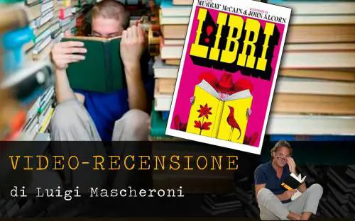 Ecco il libro culto che spiega cosa è un libro