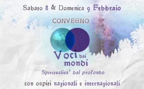 "Voci dai Mondi", tra scienza e spiritualità