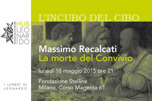 Fondazione Stelline, quattro incontri su "Leonardo e Cibo"