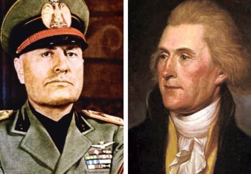Jefferson e Mussolini? Si assomigliano