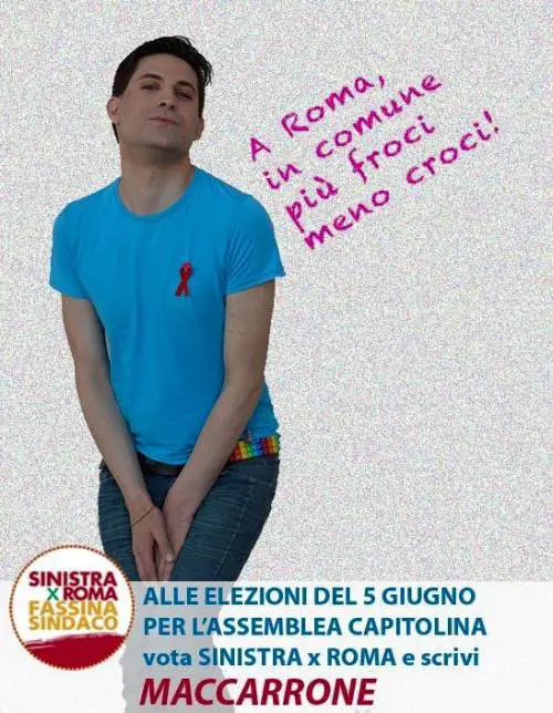Elezioni a Roma, "In comune, più froci meno croci"