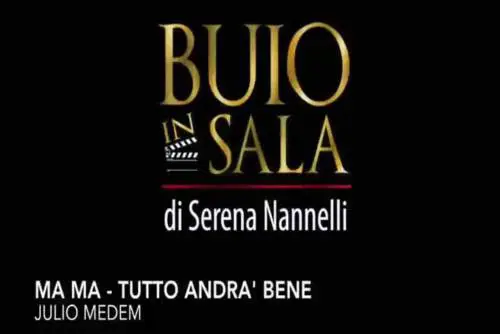 La videorecensione di "Ma ma - Tutto andrà bene"