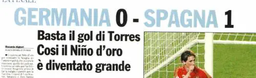 2008, la Spagna torna sul trono d’Europa. La Germania si inchina a Torres