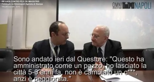 Un fuorionda di De Luca inguaia De Magistris: "Amministra come un pazzo"